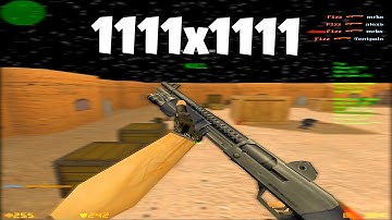 CS 1.6 : Resolution 1111x1111