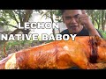 OUTDOOR COOKING | LECHON NATIVE BABOY