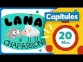 Maratón: Lana y Chaparrón - Pakapaka