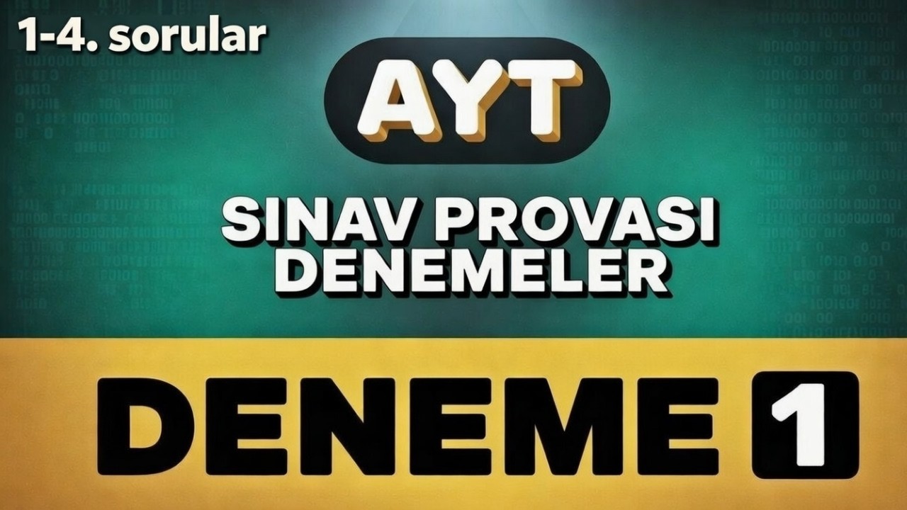 AYT MATEMATİK DENEME 1 | 2026 YKS PROVASI | SINAVDA ÇIKMASI MUHTEMEL SORULAR | 1-4