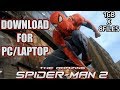 How to download The Amazing SpiderMan 2 for PC/Laptop|100% Working|Direct Download