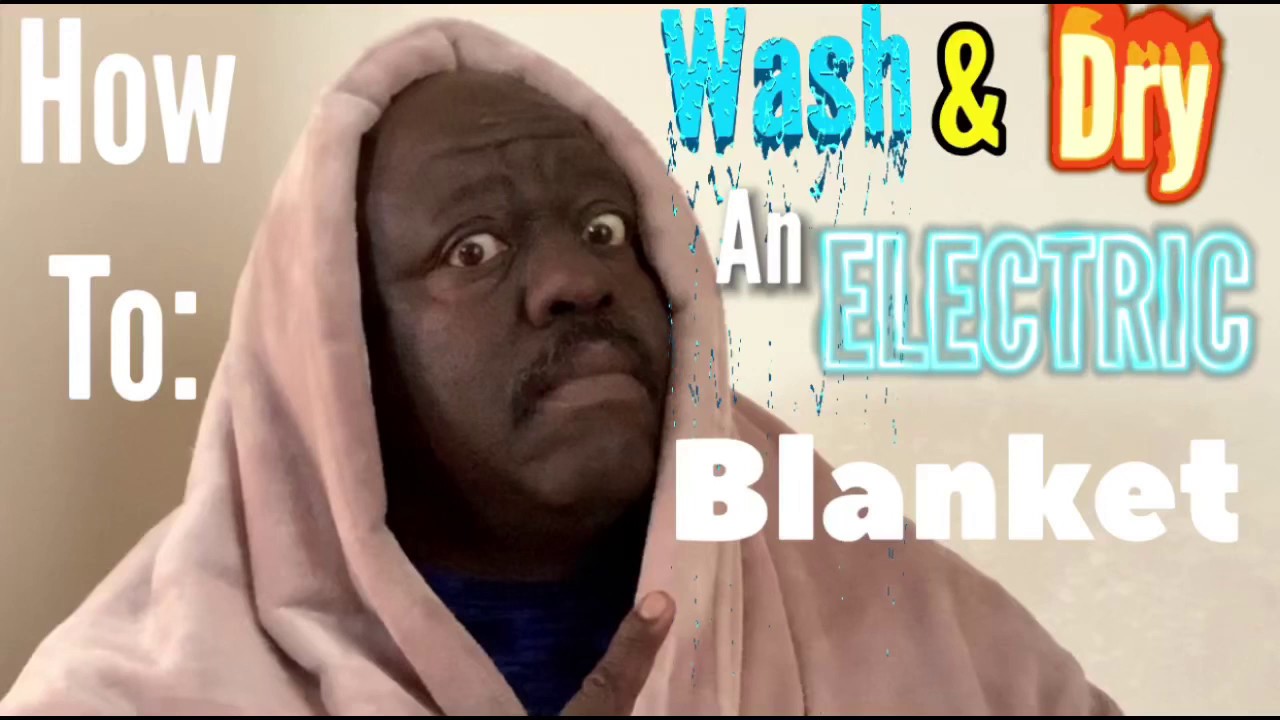 HOW TO WASH AND DRY AN ELECTRIC BLANKET without issues - YouTube