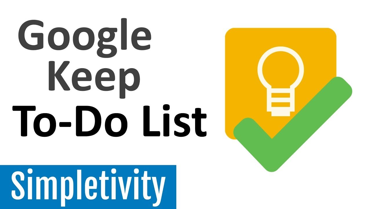 is google keep the best to do list app how to set up