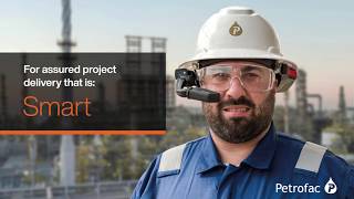 Delivery Assured - Thats The Petrofac Difference