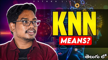 KNN | K Nearest Neighbours Algorithm | Machine Learning in Telugu 