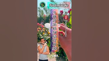 9 के इस पहाड़े में क्या mistake है #find find the mistake #math मिस्टेक बताओ #brain #mathematics