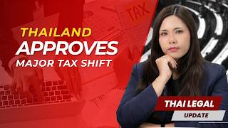Thailand Tax Update – What Foreign Companies Must Know