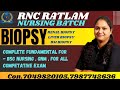 BIOPSY BY SIMRAN MA'AM (COMPLETE FUNDAMENTAL FOR NURSING EXAMS AIIMS CHO RRB GMCH ESIC WITH MCQ)