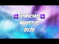 ⛎OPHIUCHUS⛎, AGUSTUS 2020. GENERAL READING (BACAAN UMUM).