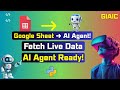How to Connect Google Sheets with Your AI Agent (No Backend Needed)