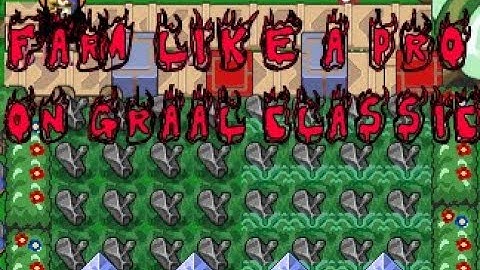 Graal Classic - How to farm gralats like a pro