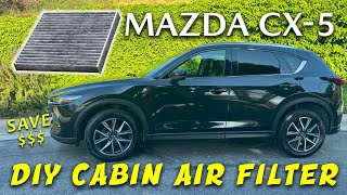 Mazda CX-5 Cabin Air Filter Change - Easy DIY | Save Money! All 2017-2025 Models