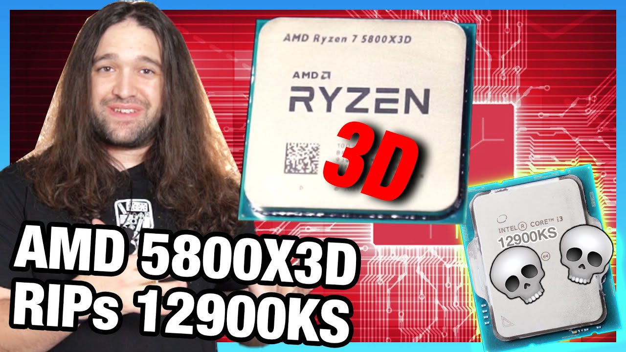 AMD Hits Hard: Ryzen 7 5800X3D CPU Review & Benchmarks vs. i9-12900KS 