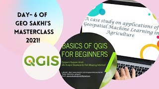 Geo Sakhi MASTERCLASS 2021| DAY 6 | Basic QGIS and Machine Learning in Agriculture screenshot 4