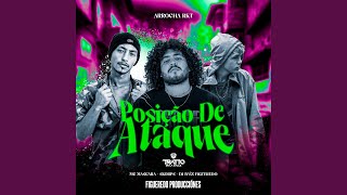 Posição de Ataque [Arrocha Rkt]