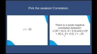 Pearson's r and APA Style Descriptive Statistics Write Up: Pick the Weaker Correlation