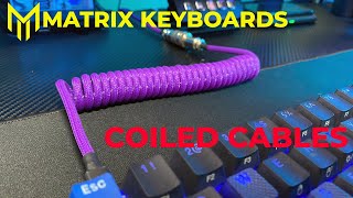 Coiled Cables  Matrix Keyboards