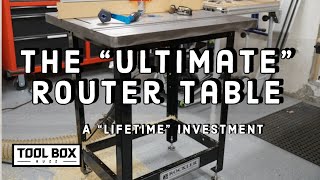 Rockler's Premium  Router Table
