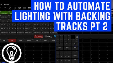 How to Automate Lighting With Backing Tracks: Pt  2