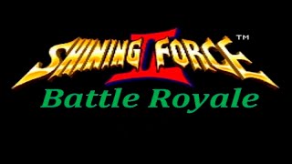 Shining force 2 battle royale #20 Камилла