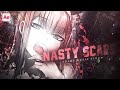 Nasty Scars  -「AMV」- Anime MV [Prod Reaper]