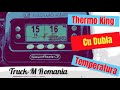 Thermo King cu Dubla Temperatura