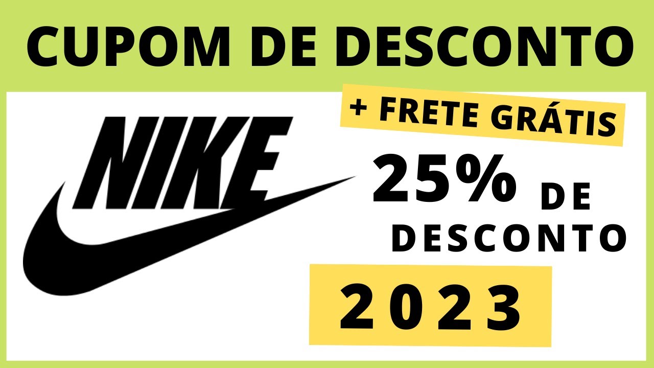 Cupom de desconto NIKE R$ 1299,99 Off → ( Cupons NIKE) Dezembro 2023