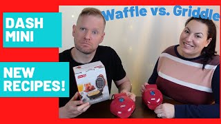 Dash Mini Waffle vs Griddle, Which Is More Useful?-Plus- NEW RECIPES!!!!!