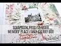 Scrapbook Process Video - Memory-Place / May Cherry Box