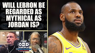 Will LeBron Ever be Considered a Mythical Sports Figure? | THE ODD COUPLE