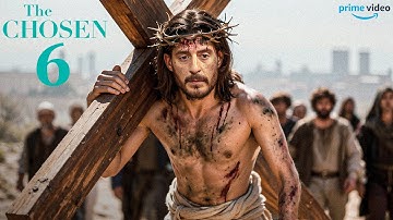 The Chosen Season 6 Trailer Is BRUTAL!