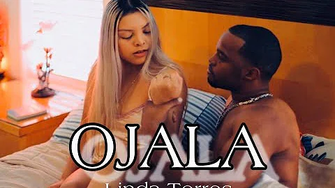 Ojala - Linda Torres