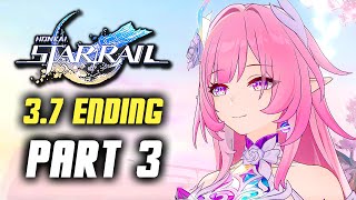 Honkai Star Rail 3.7 Amphoreus Finale - New Trailblaze Story Quest Part 3 - Ending