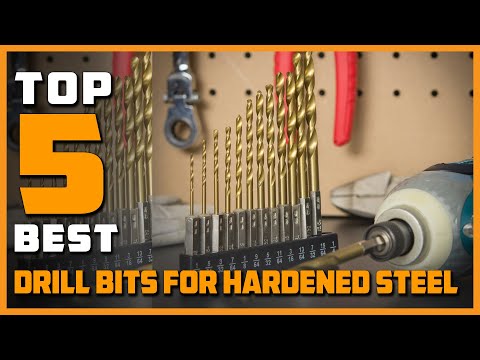 Best Drill Bits For Hardened Steel in 2022 - Top 5 Drill Bits For Hardened Steel Review