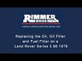 Replacing the oil, oil filter and fuel filter on a Land Rover Series 3 88 1976