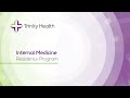 Internal Medicine Residency at Trinity Health