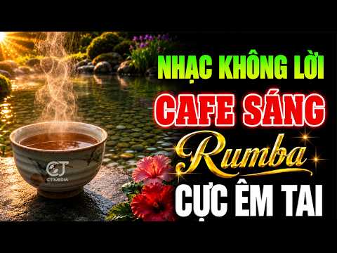 LK Bolero Rumba Không Lời THƯ GIÃN CAFE NGÀY MỚI - Hòa Tấu Guitar, Nhạc Phòng Trà CỰC KÌ ÊM TAI