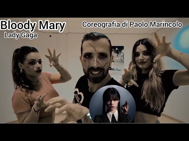 Bloody Mary -Lady Gaga - Wednesday Tiktok ✓ coreografia di Paolo Marincolo Ballo di gruppo 2023