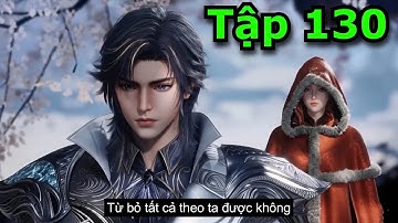 Đấu La Đại Lục Phần 2 Tập 130 Thuyết Minh Full HD