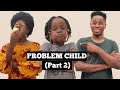 PROBLEM CHILD (Part 2) African Home | Mc Shem Comedian