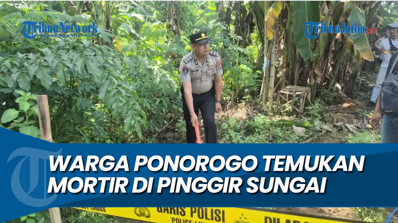 DIKIRA BESI TUA, Warga Ponorogo Temukan Mortir di Pinggir Sungai Saat Mancing