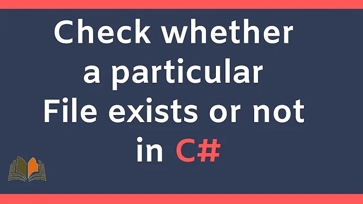Check whether a particular File exists or not in C#