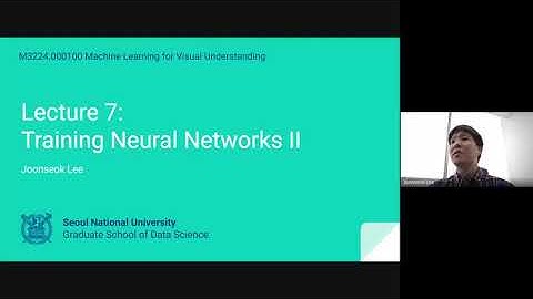 Lecture 7. Training Neural Networks II