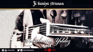Sebahattin Yıldız (Xoce) - Xirabo
