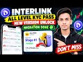 INTERLINK KYC VERIFICATION PASS✅ INTERLINK NETWORK NEW UPDATE V6.0.2🔥INTERLINK ITLG MIGRATION UPDATE