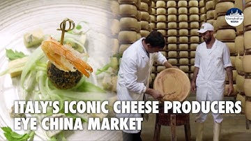 Italy looks to whet Chinese stomach with iconic cheese after EU