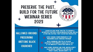 Preserve the Past, Build for the Future - Hallowed Ground: Preserving Black Churches