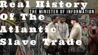 The True History of The Atlantic Slave Trade Part 2