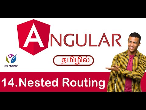 Nested Routing In Angular | Angular Tutorials in Tamil | FreeEducation in Tamil  14