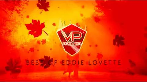 The Best of Eddie Lovette by Vp Premier (Smooth Ro...